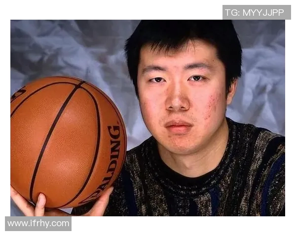 王治郅：从篮球天才到中国篮球历史的传奇人物与国际赛场的璀璨星辰